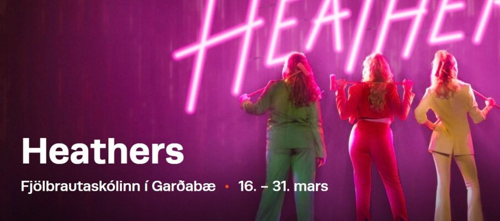 Almenn miðasala er hafin á söngleikinn HEATHERS