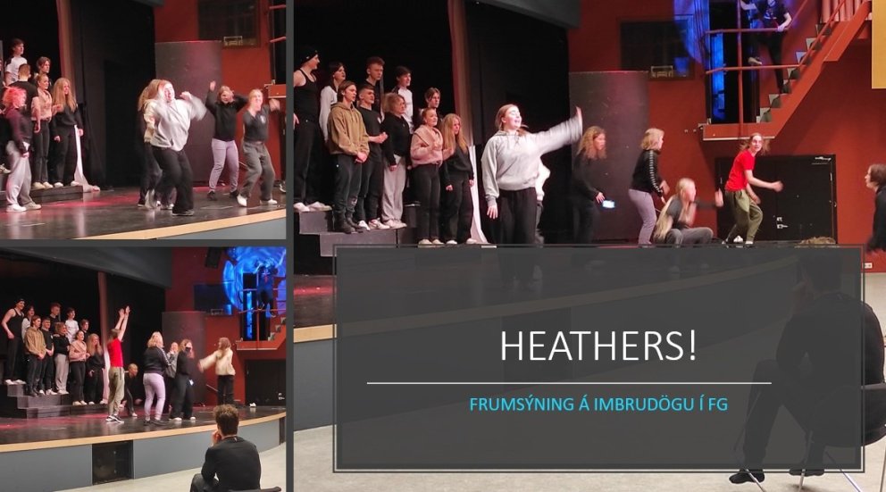 Allt er á fullu hjá Verðandi, leikfélagi FG við æfingar á söngleiknum Heathers.