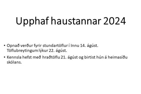 Upphaf haustannar 2024